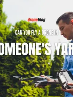 Can You Fly a Drone in Someone's Yard?