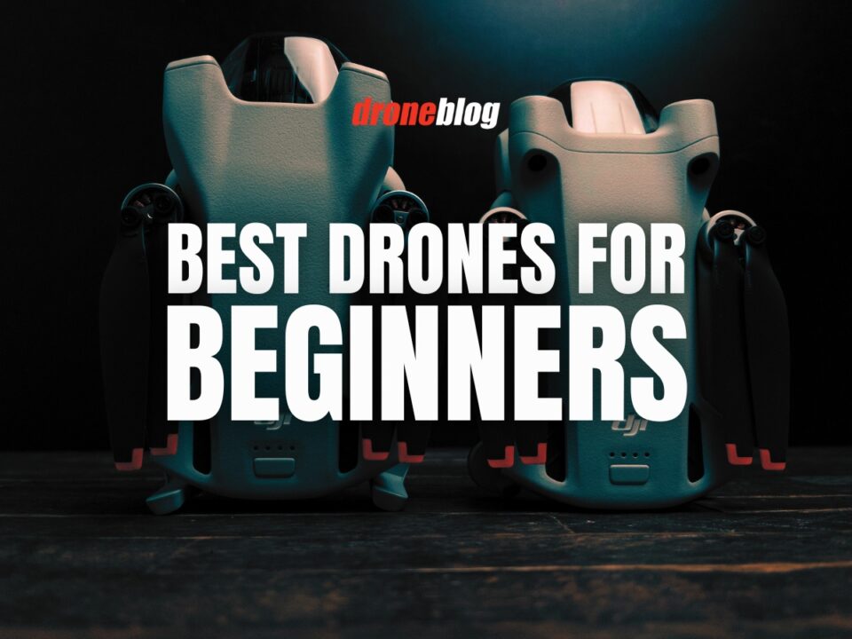 Best Drones for Beginners Droneblog
